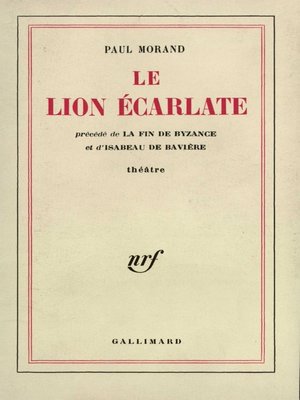 cover image of Le Lion écarlate / La Fin de Byzance / Isabeau de Bavière